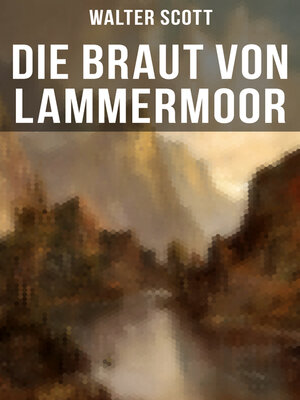 cover image of Die Braut von Lammermoor
